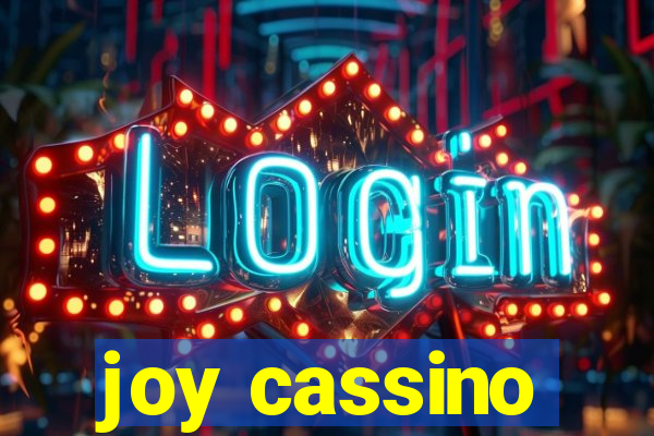 joy cassino