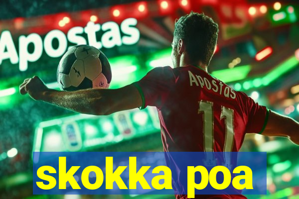 skokka poa