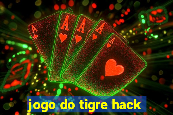 jogo do tigre hack