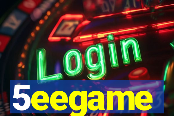 5eegame