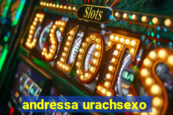 andressa urachsexo
