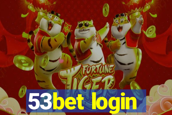 53bet login