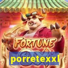 porretexxl