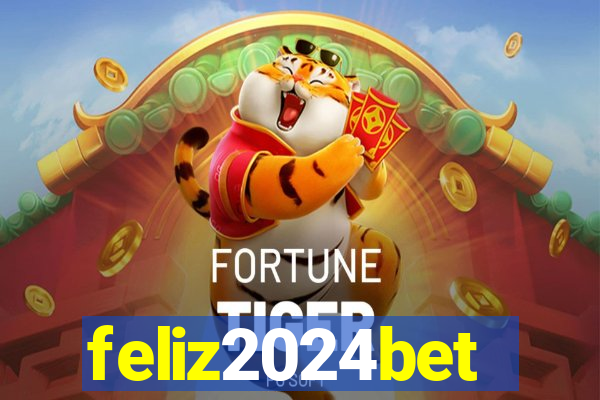 feliz2024bet