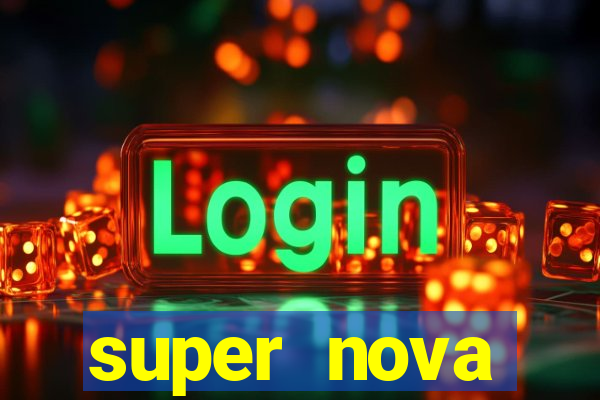 super nova itabirito supernova itabirito saude