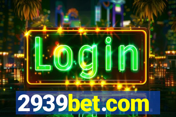 2939bet.com