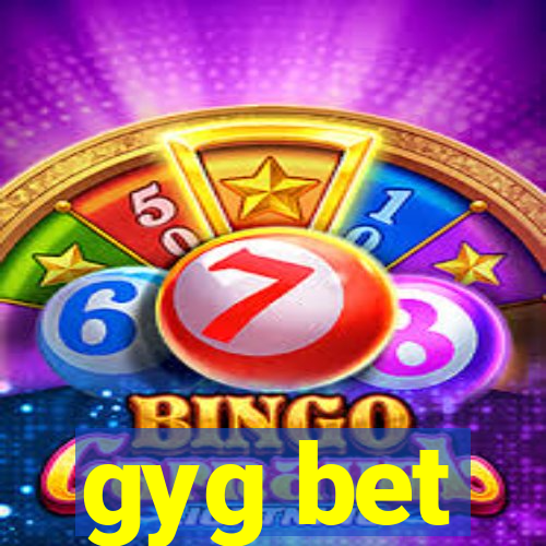 gyg bet