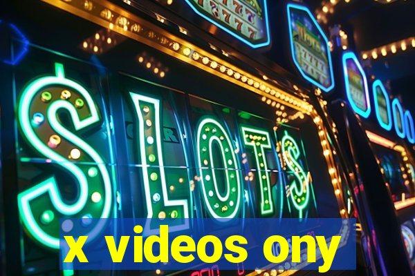 x videos ony