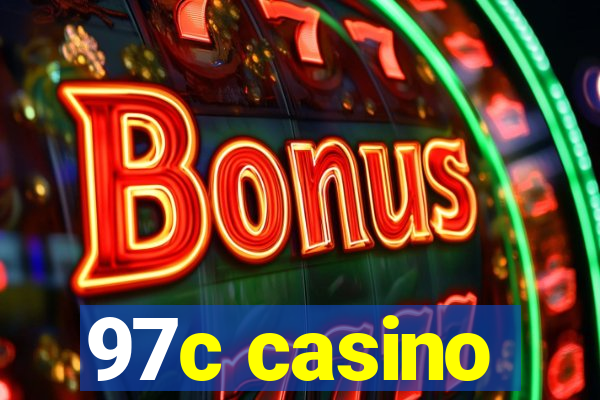 97c casino
