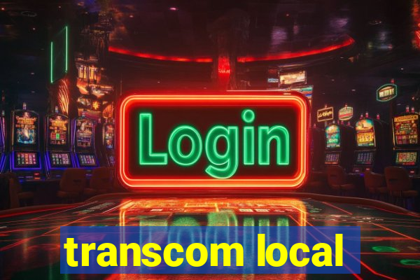 transcom local