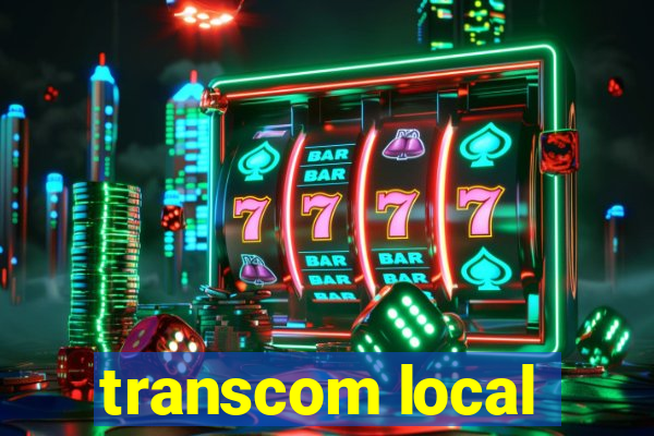 transcom local