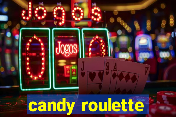 candy roulette