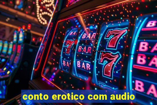 conto erotico com audio