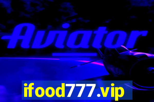 ifood777.vip