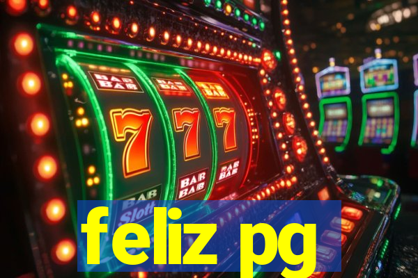 feliz pg