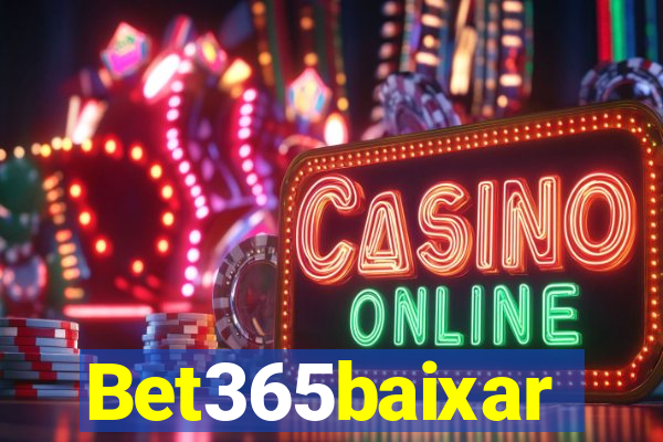 Bet365baixar