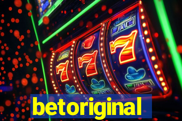 betoriginal