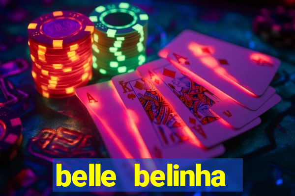 belle belinha privacy nude
