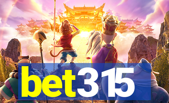 bet315