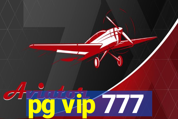 pg vip 777