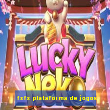 fxfx plataforma de jogos