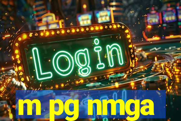 m pg nmga