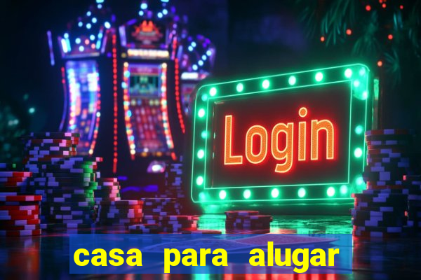 casa para alugar em prado bahia