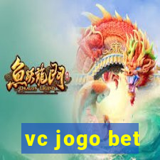 vc jogo bet