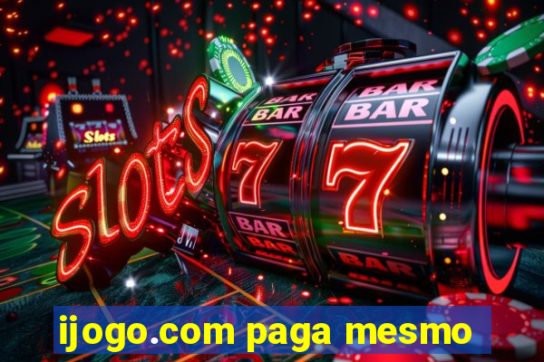 ijogo.com paga mesmo