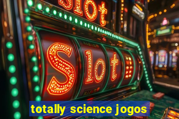 totally science jogos