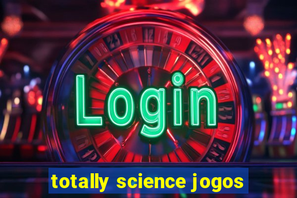 totally science jogos