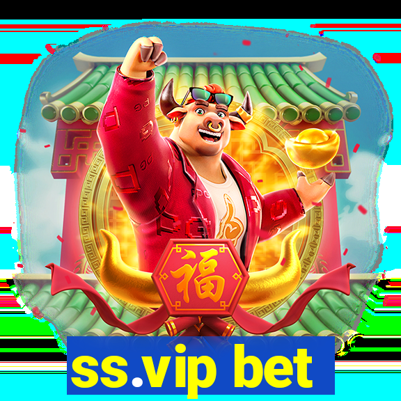 ss.vip bet