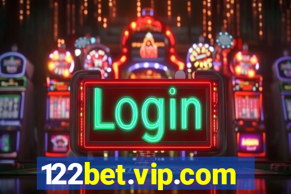 122bet.vip.com