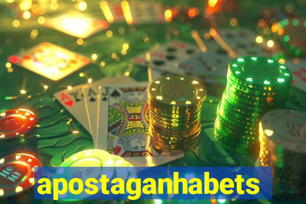 apostaganhabets