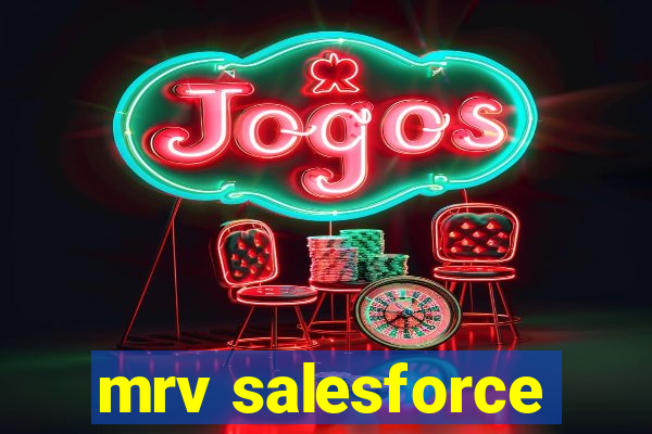 mrv salesforce