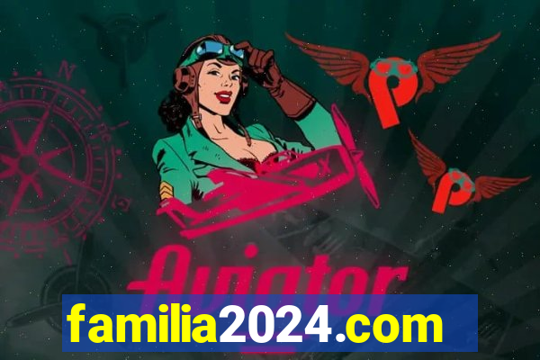 familia2024.com
