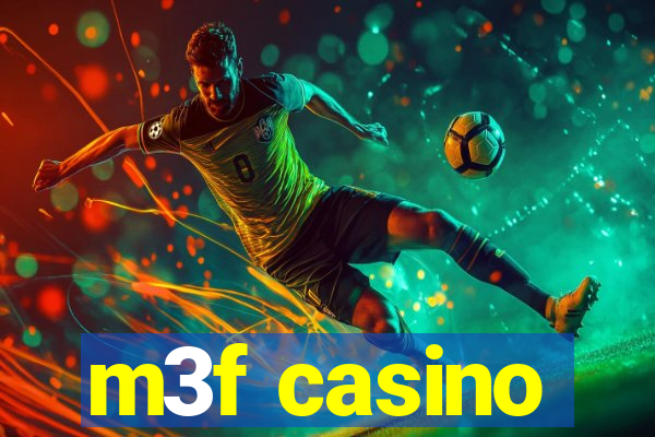m3f casino