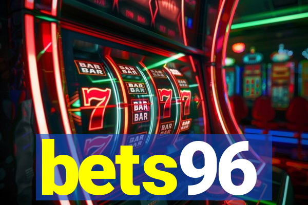 bets96