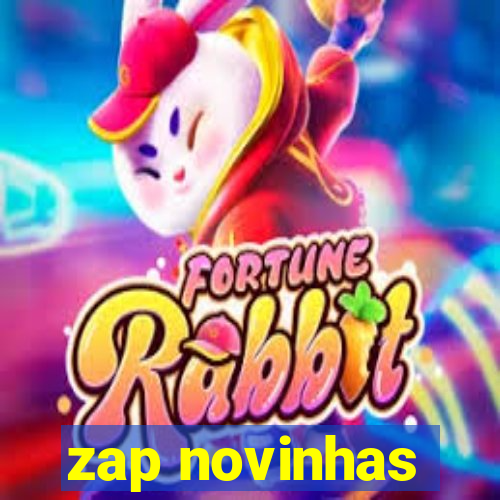 zap novinhas