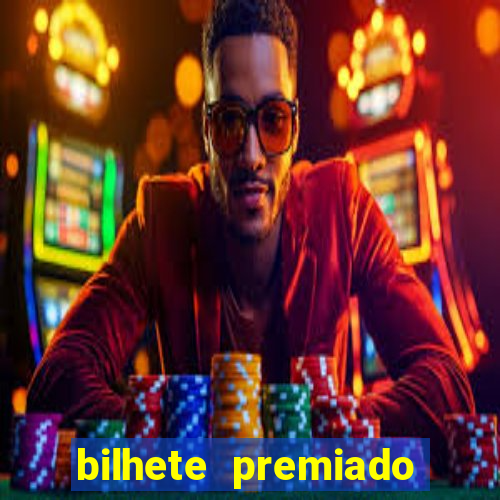 bilhete premiado filme completo