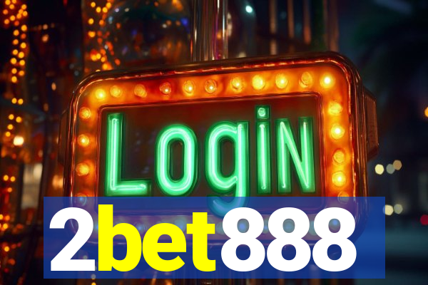 2bet888