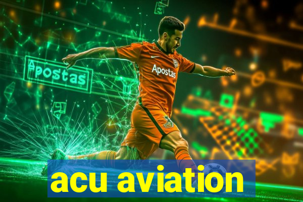 acu aviation