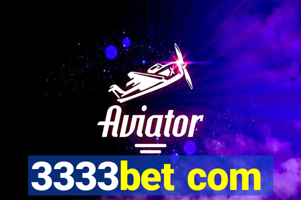 3333bet com