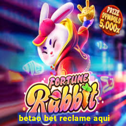 betao bet reclame aqui