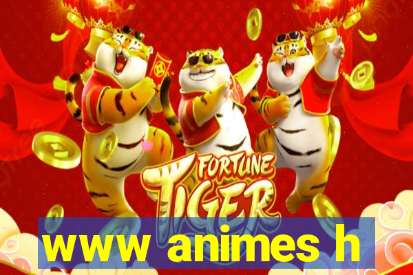 www animes h