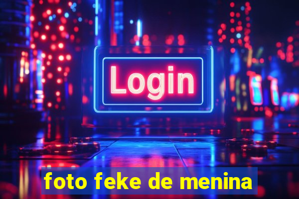 foto feke de menina