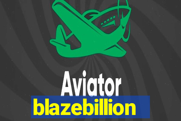 blazebillion