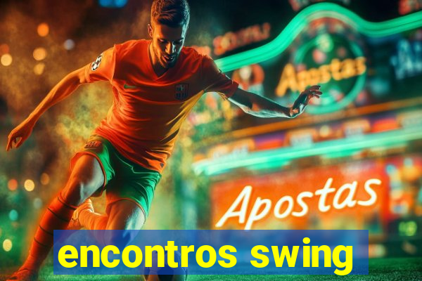 encontros swing