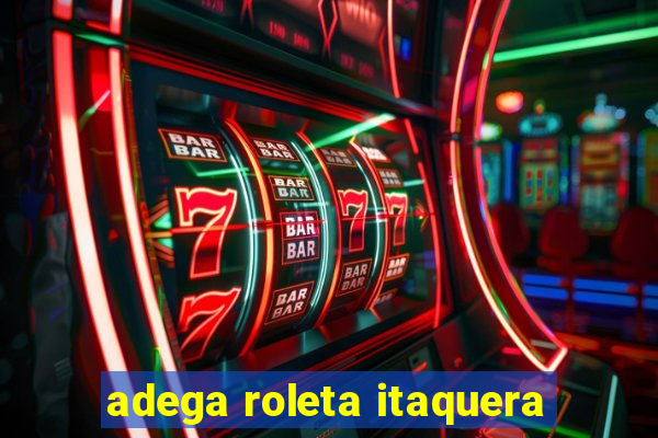 adega roleta itaquera
