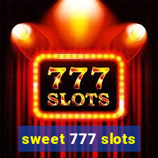 sweet 777 slots